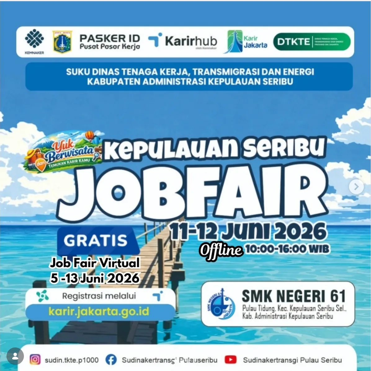 Job Fair Kabupaten Pakpak Bharat 2026 (Suku Dinas TKTE Wilayah Kepulauan Seribu) : 10-11 Juni 2026